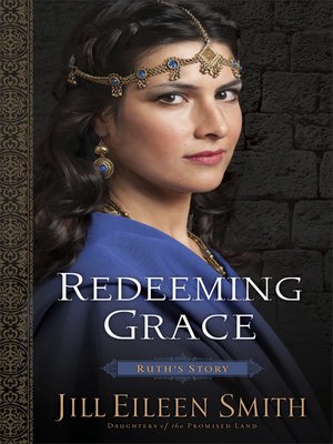cover image of Redeeming Grace: Ruth's Story